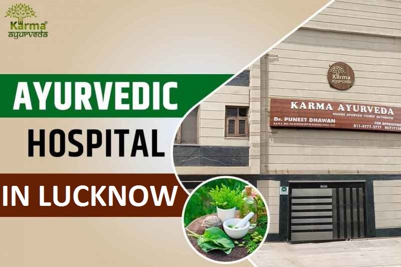 Ayurvedic Clinic in Lucknow - Karma Ayurveda