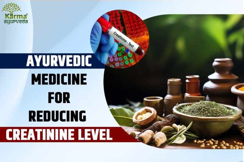 can-creatinine-be-reduced-with-ayurveda