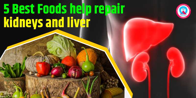 best-foods-help-repair-kidneys-and-liver