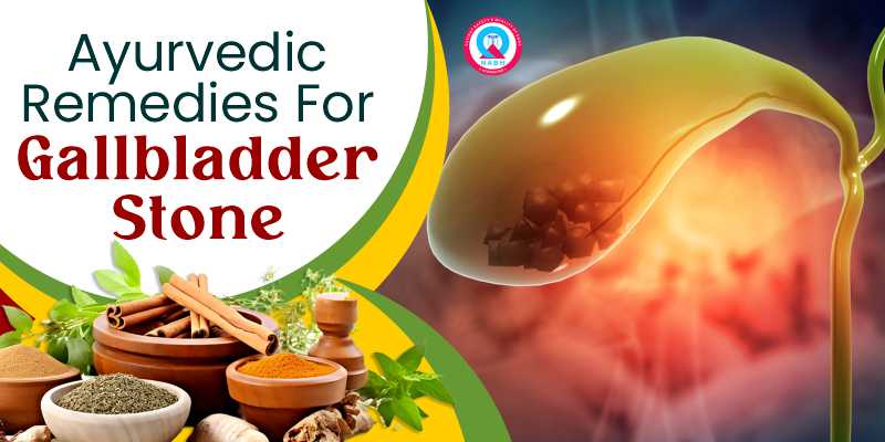 ayurvedic-remedies-for-gallbladder-stone