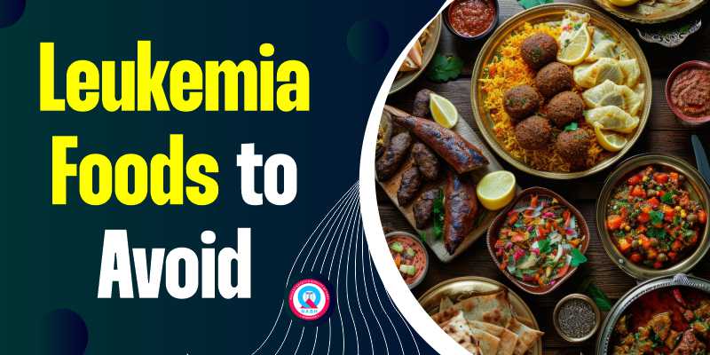 leukemia-foods-to-avoid