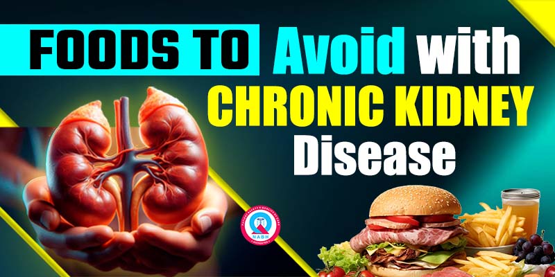 foods-to-avoid-with-chronic-kidney-disease