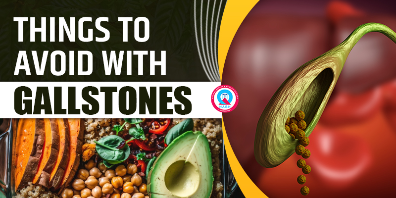 things-to-avoid-with-gallstones