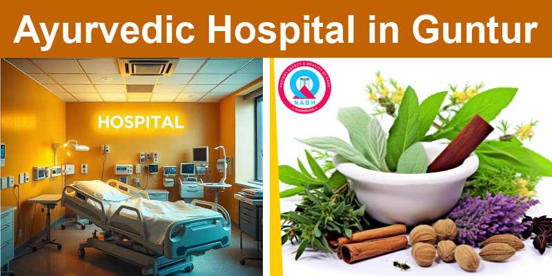 Ayurvedic Hospital in Guntur