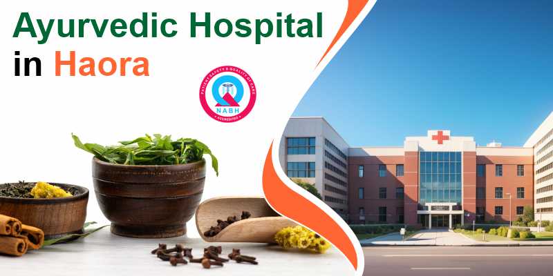 Ayurvedic Hospital in Haora