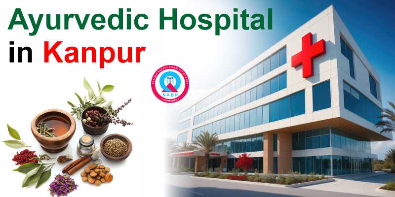 Ayurvedic Hospital in Kanpur