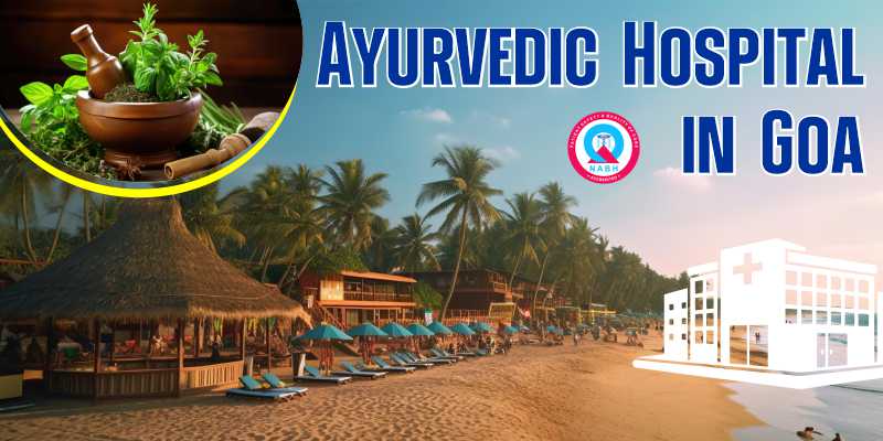 Ayurvedic Hospital in Goa