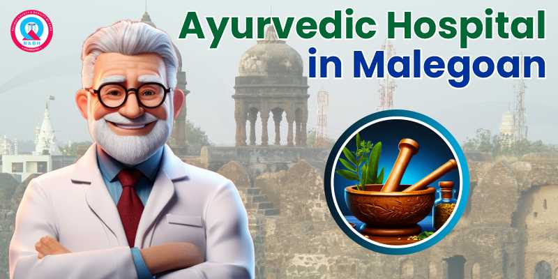 Ayurvedic Hospital in Malegaon