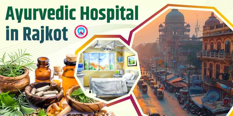 Ayurvedic Hospital in Rajkot