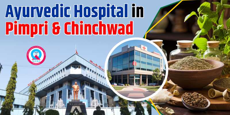 Ayurvedic Hospital in Pimpri & Chinchwad