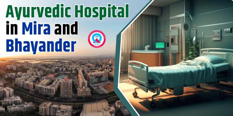 Ayurvedic Hospital in Mira and Bhayander