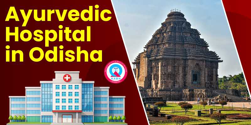 Ayurvedic Hospital in Odisha