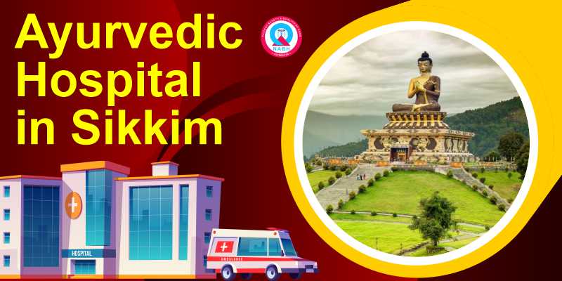 Ayurvedic Hospital in Sikkim