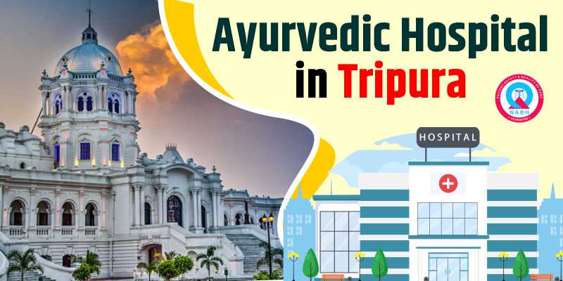 Ayurvedic Hospital in Tripura