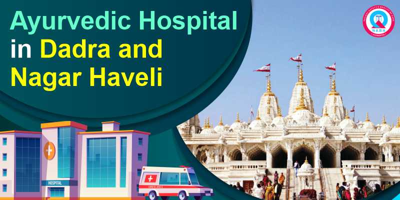 Ayurvedic Hospital in Dadra and Nagar Haveli