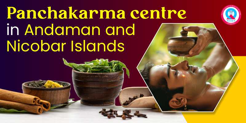 Panchakarma Centre in Andaman and Nicobar Islands